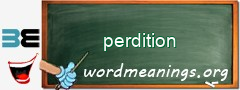 WordMeaning blackboard for perdition